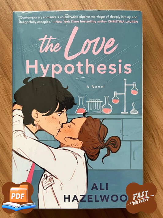 The Love Hypothesis – Ali Hazelwood (Digital PDF Book)